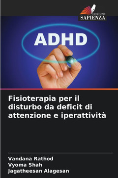 Fisioterapia per il disturbo da deficit di attenzione e iperattività
