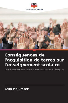 Conséquences de l'acquisition de terres sur l'enseignement scolaire