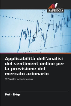 Applicabilità dell'analisi del sentiment online per la previsione del mercato azionario