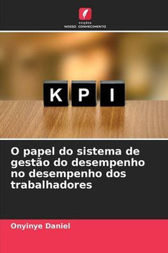 O papel do sistema de gestão do desempenho no desempenho dos trabalhadores