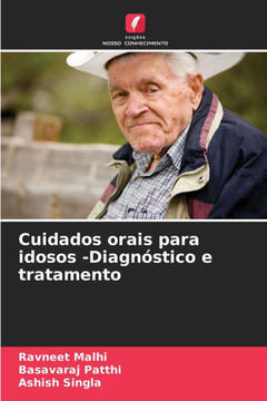Cuidados orais para idosos -Diagnóstico e tratamento