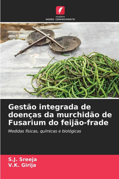 Gestão integrada de doenças da murchidão de Fusarium do feijão-frade