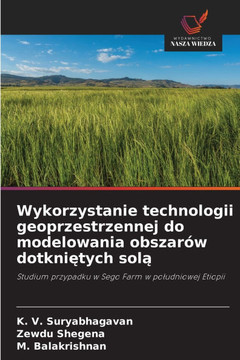 Wykorzystanie technologii geoprzestrzennej do modelowania obszarów dotkniętych solą