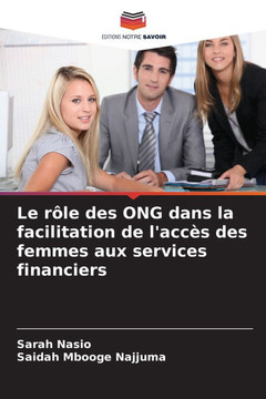 Le rôle des ONG dans la facilitation de l'accès des femmes aux services financiers