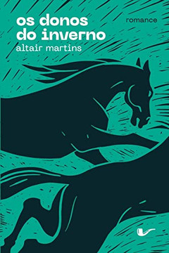 Os donos do inverno