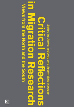 Critical Reflections in Migration Research: Views from the North and the South