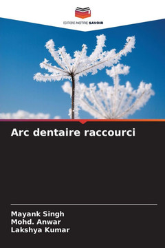 Arc dentaire raccourci