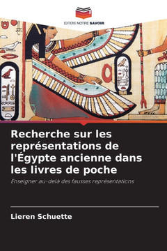 Recherche sur les représentations de l'Égypte ancienne dans les livres de poche
