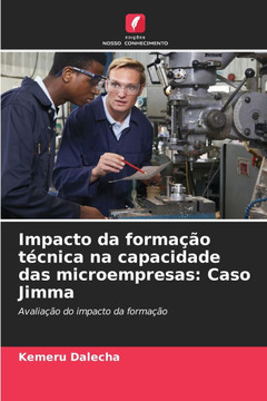Impacto da formação técnica na capacidade das microempresas: Caso Jimma
