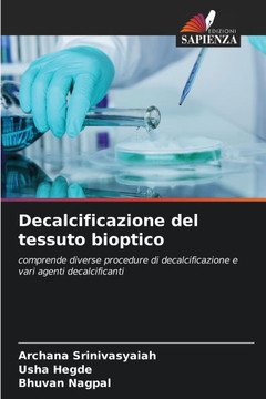 Decalcificazione del tessuto bioptico