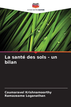 La santé des sols - un bilan