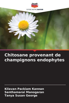 Chitosane provenant de champignons endophytes Chitosane provenant de champignons endophytes