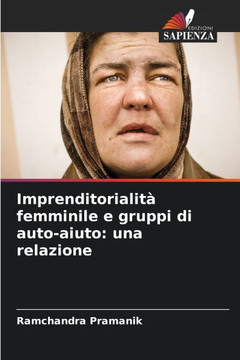Imprenditorialità femminile e gruppi di auto-aiuto: una relazione