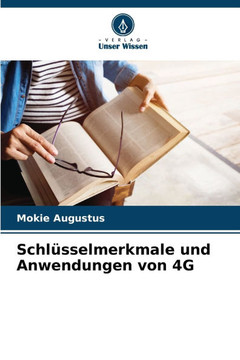 Schlüsselmerkmale und Anwendungen von 4G