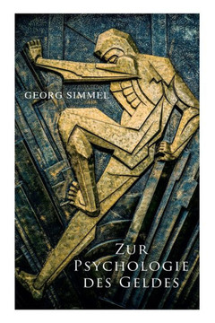 Zur Psychologie des Geldes Zur Psychologie des Geldes