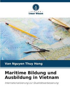 Maritime Bildung und Ausbildung in Vietnam Maritime Bildung und Ausbildung in Vietnam