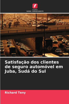 Satisfação dos clientes de seguro automóvel em Juba, Sudá do Sul