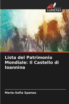 Lista del Patrimonio Mondiale: Il Castello di Ioannina