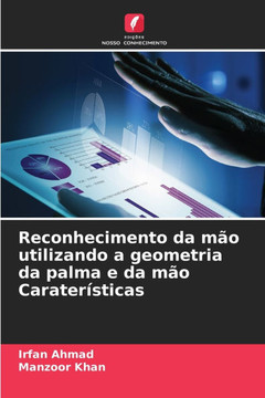 Reconhecimento da mão utilizando a geometria da palma e da mão Caraterísticas