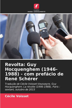 Revolta: Guy Hocquenghem (1946-1988) - com prefácio de René Schérer