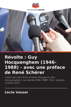 Révolte: Guy Hocquenghem (1946-1988) - avec une préface de René Schérer