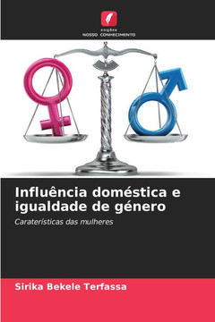 Influência doméstica e igualdade de género
