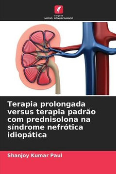 Terapia prolongada versus terapia padrão com prednisolona na síndrome nefrótica idiopática