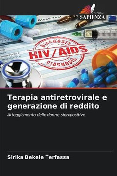 Terapia antiretrovirale e generazione di reddito