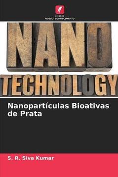 Nanopartículas Bioativas de Prata