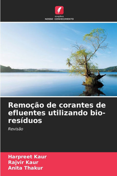 Remoção de corantes de efluentes utilizando bio-resíduos Remoção de corantes de efluentes utilizando bio-resíduos