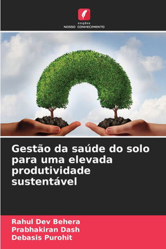 Gestão da saúde do solo para uma elevada produtividade sustentável