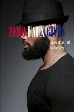 Zero Faux Given Zero Faux Given