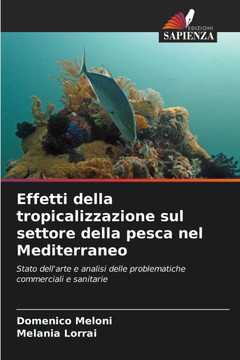 Effetti della tropicalizzazione sul settore della pesca nel Mediterraneo
