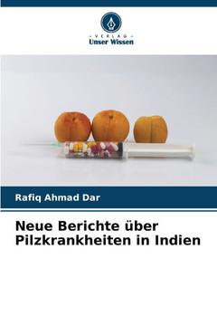 Neue Berichte über Pilzkrankheiten in Indien