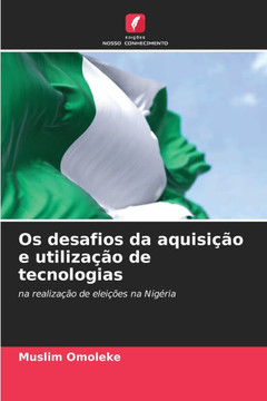 Os desafios da aquisição e utilização de tecnologias