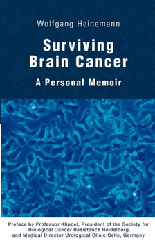Surviving Brain Cancer: A Personal Memoir