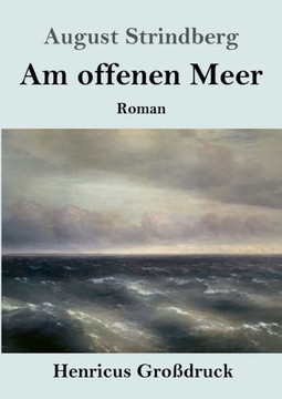 Am offenen Meer (Großdruck)