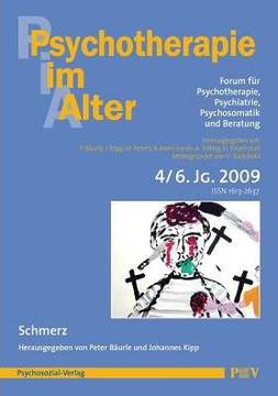 Psychotherapie im Alter Nr. 24: Schmerz, herausgegeben von Peter Bäurle und Johannes Kipp