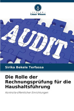 Die Rolle der Rechnungsprüfung für die Haushaltsführung