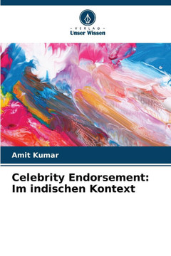 Celebrity Endorsement: Im indischen Kontext
