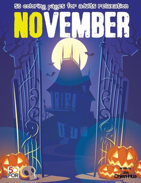 November 50 Coloring Pages For Adults Relaxation