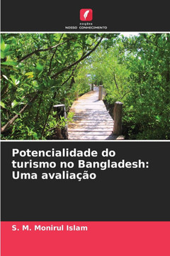 Potencialidade do turismo no Bangladesh: Uma avaliação