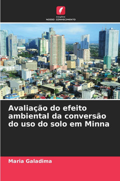 Avaliação do efeito ambiental da conversão do uso do solo em Minna