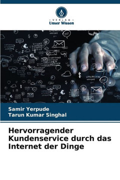Hervorragender Kundenservice durch das Internet der Dinge