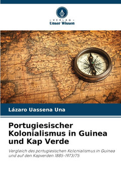 Portugiesischer Kolonialismus in Guinea und Kap Verde