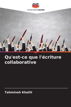 Qu'est-ce que l'écriture collaborative