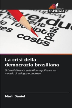 La crisi della democrazia brasiliana