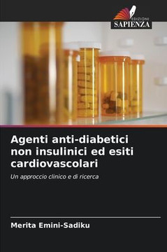 Agenti anti-diabetici non insulinici ed esiti cardiovascolari