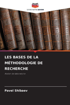 Les Bases de la Méthodologie de Recherche Les Bases de la Méthodologie de Recherche