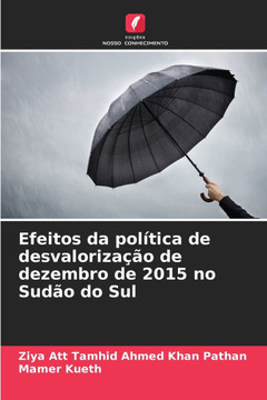 Efeitos da política de desvalorização de dezembro de 2015 no Sudão do Sul